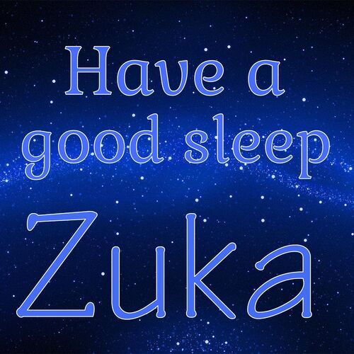 Открытка Zuka Have a good sleep