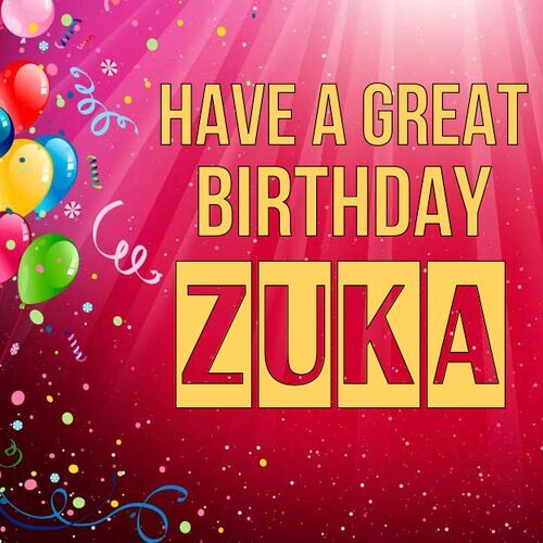 Открытка Zuka Have a great birthday