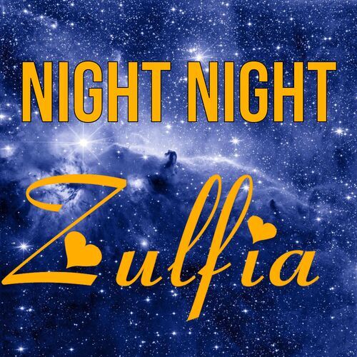 Открытка Zulfia Night Night