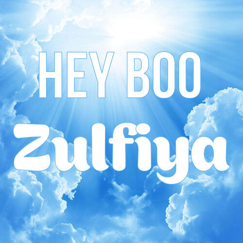 Открытка Zulfiya Hey boo