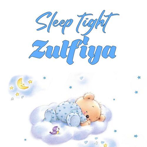 Открытка Zulfiya Sleep tight