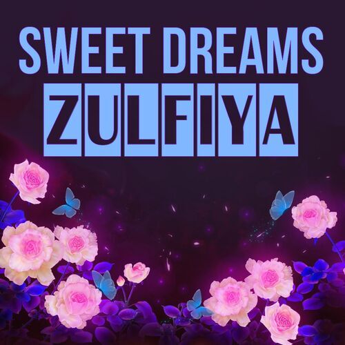 Открытка Zulfiya Sweet dreams