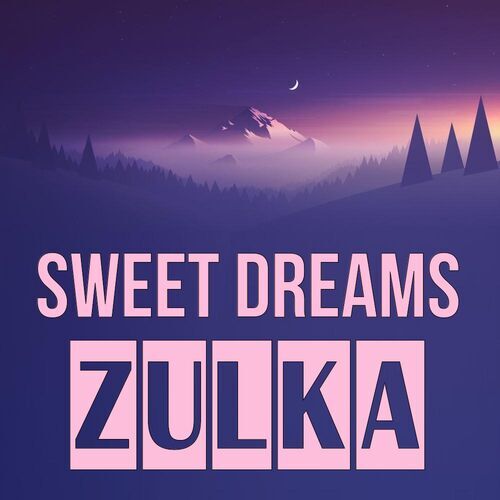 Открытка Zulka Sweet dreams